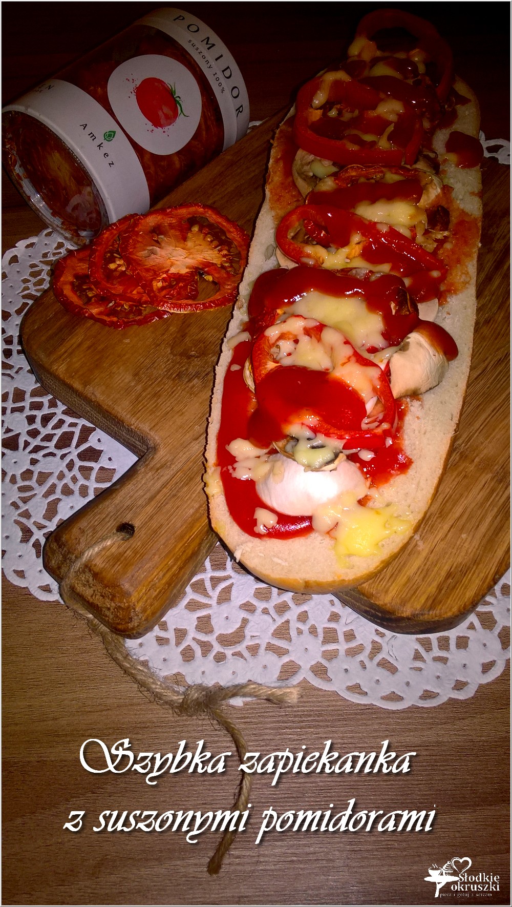 Szybka zapiekanka z suszonymi pomidorami