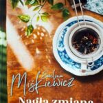 Nagła zmiana planu Ewelina Miśkiewicz – recenzja