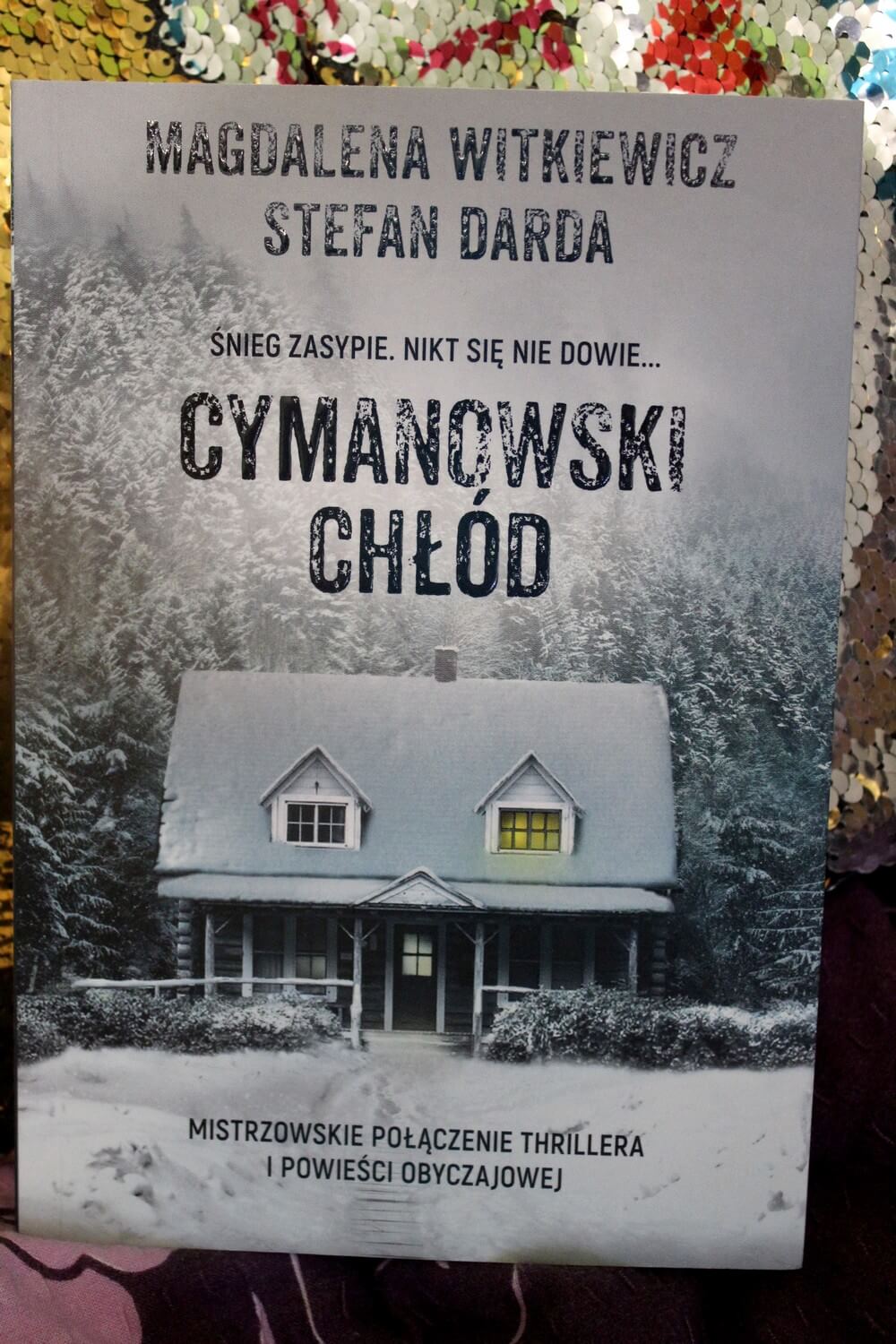 Cymanowski chłód Magdalena Witkiewicz Stefan Darda - recenzja